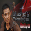 Geliyor - Single, Mustafa Yıldızdoğan