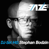 Faze DJ Set #40: Stephan Bodzin, Stephan Bodzin
