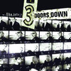 The Better Life, 3 Doors Down