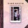 Toby Keith: Greatest Hits, Vol.1, Toby Keith