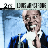 20th Century Masters - The Millennium Collection: The Best of Louis Armstrong, Louis Armstrong