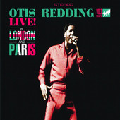 Live In London and Paris, Otis Redding
