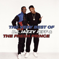 The Very Best of DJ Jazzy Jeff and The Fresh Prince