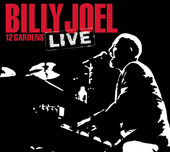 12 Gardens Live, Billy Joel