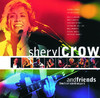 Sheryl Crow and Friends - Live from Central Park, Sheryl Crow
