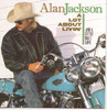 A Lot About Livin' (And a Little 'Bout Love), Alan Jackson