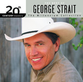 20th Century Masters - The Millennium Collection: Best of George Strait, George Strait