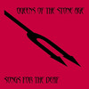Songs for the Deaf, Queens of the Stone Age