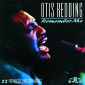 Remember Me (Remastered), Otis Redding