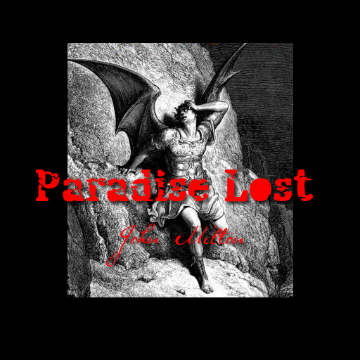 Paradise Lost and Regained by John Milton