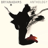 Anthology, Bryan Adams