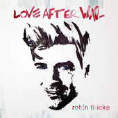 Love After War, Robin Thicke