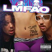 Sorry for Party Rocking (Deluxe Version), LMFAO