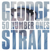 50 Number Ones, George Strait