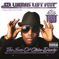Sir Lucious Left Foot...