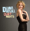 Quiet Nights, Diana Krall