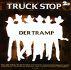Der Tramp, Truck Stop