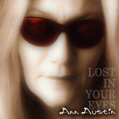 Lost In Your Eyes, Ann Austin