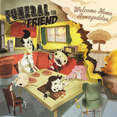 Welcome Home Armageddon, Funeral for a Friend