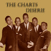 Deserie, The Charts