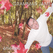Grammar Jams, Étienne
