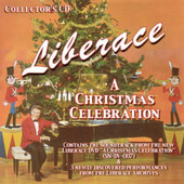 Liberace : A Christmas Celebration (Re-mastered), Liberace