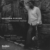 Sentimental Journey, Houston Person