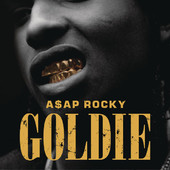 Goldie - Single, A$AP Rocky