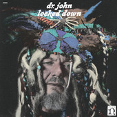 Locked Down, Dr. John