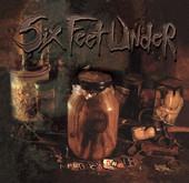 True Carnage, Six Feet Under