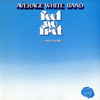 Feel No Fret...And More, Average White Band