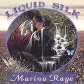 Liquid Silk, Marina Raye
