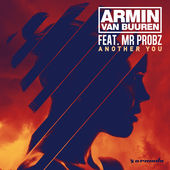 Armin Van Buuren feat. Mr. Probz - Another You (Radio Edit)