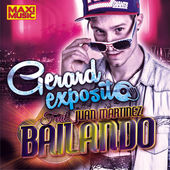Gerard Exposito Feat. Juan Martinez - Bailando (Extended Mix)