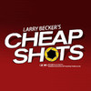 Larry's Cheap Shots