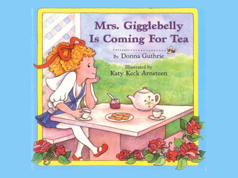 【免費書籍App】Mrs. Gigglebelly Is Coming for Tea-APP點子