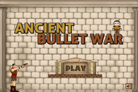 Ancient Bullet War screenshot 2