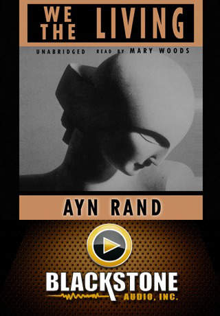 We The Living by Ayn Rand