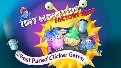 Tiny Monsters Factory Shop - Tap & Create Your Crazy Pet Pocket Friends - Easy Brain Game Screenshot on iOS
