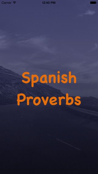 Spanish Proverbs Sayings