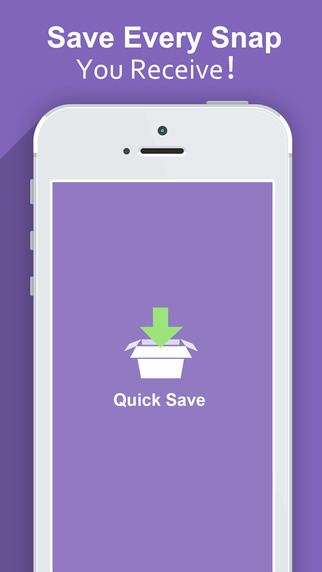 Quick Save Pro - for Snapchat the best way to save all your snaps and screenshot