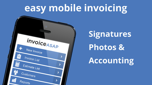 Invoice ASAP Mobile Invoicing - works with PayPal QuickBooks Square Xero