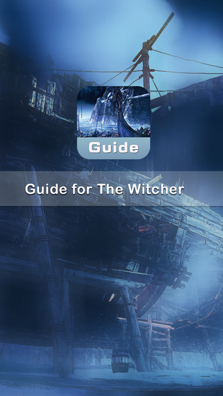 Guide for The Witcher - The Witcher series Tricks Statagy