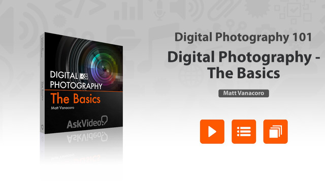 Digital Photography - The Basics