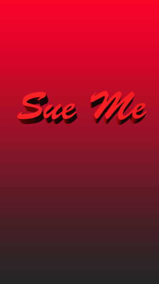 Sue Me