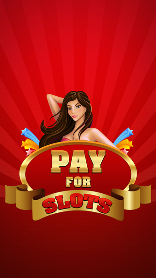 Pay for Slots Casino