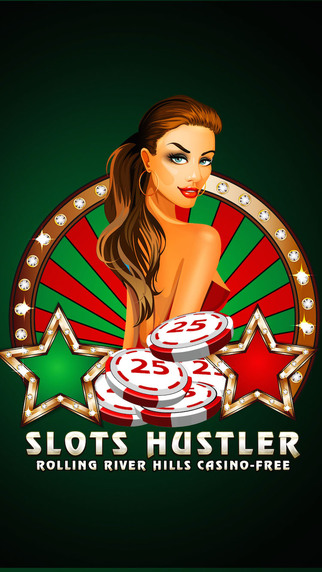 Slots Hustler Pro -Rolling River Hills Casino- FREE
