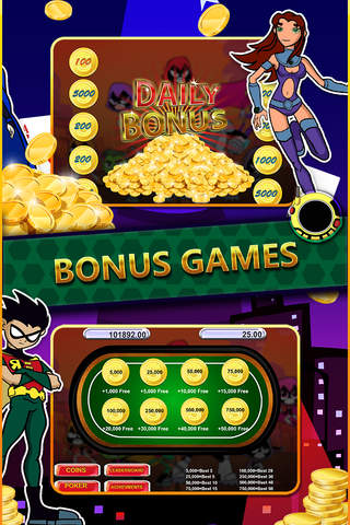 Slot Machines and Poker Mega Casino “ Teen Titans Slots Edition ” Free screenshot 3