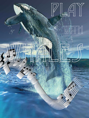 Play with Whales Edition