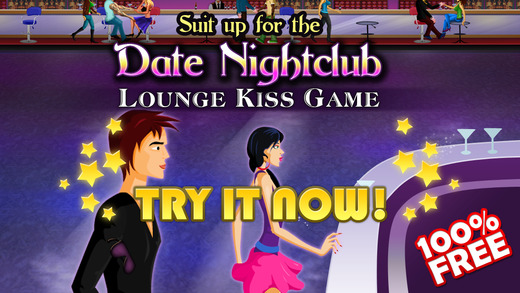 Boys meet Girls FREE – Suit up for the Date Nightclub Lounge Kiss Game